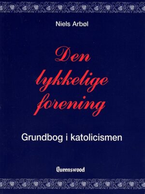 Den lykkelige forening