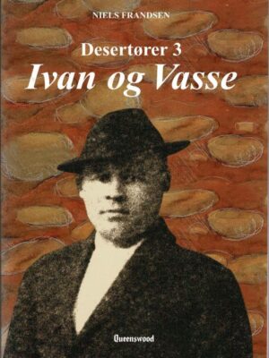 Desertører 3, Ivan og Vasse