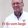 Et liv som læge