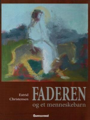 Faderen og et menneskebarn