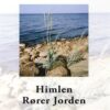 Himlen rører Jorden