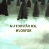 Nu forstår jeg, hvorfor