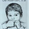 Ole Albertsen, 5 år